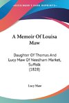 A Memoir Of Louisa Maw