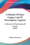 A Memoir Of Mary Capper, Late Of Birmingham, England