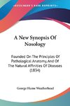 A New Synopsis Of Nosology