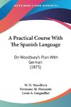 A Practical Course With The Spanish Language