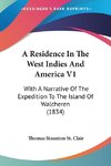 A Residence In The West Indies And America V1