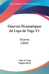 Oeuvres Dramatiques de Lope de Vega V1