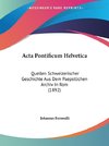 Acta Pontificum Helvetica