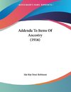 Addenda To Items Of Ancestry (1916)