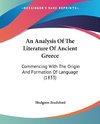 An Analysis Of The Literature Of Ancient Greece