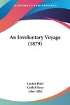 An Involuntary Voyage (1879)