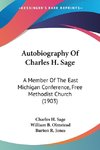 Autobiography Of Charles H. Sage