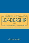 All You Need to Know about Leadership