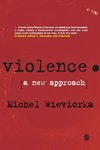 Wieviorka, M: Violence