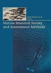 Laake, J: Marine Mammal Survey and Assessment Methods