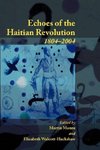 Echoes of the Haitian Revolution, 1804-2004