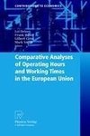 Comparative Analysis of Operating Hours and Working Times in the European Union