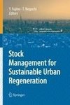 Stock Management for Sustainable Urban Regeneration