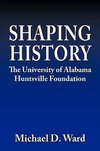 Shaping History