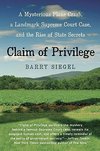 Claim of Privilege