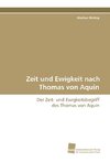 Zeit und Ewigkeit nach Thomas von Aquin