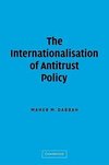 The Internationalisation of Antitrust Policy