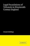 Legal Foundations of Tribunals in Nineteenth-Century England