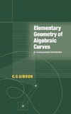 Elementary Geometry of Algebraic Curves