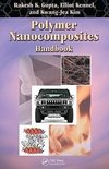 Gupta, R: Polymer Nanocomposites Handbook