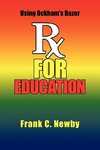 Rx for Education