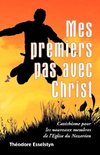 Mes premiers pas avec Christ