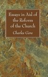 Essays in Aid of the Reform of the Church