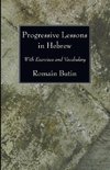 Progressive Lessons in Hebrew