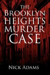 The Brooklyn Heights Murder Case