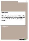 Methoden, Erkenntnisse und Deliktsfelder der kriminologischen Dunkelfeldforschung sowie die Problematik der ,,häuslichen Gewalt''