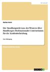 Die Handlungsrelevanz des Wissens über Handlungen Multinationaler Unternehmen für die Kaufentscheidung