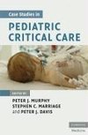 Case Studies in Pediatric Critical Care