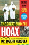 The Great Bird Flu Hoax