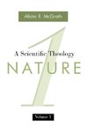 A Scientific Theology, Volume 1