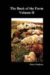 The Book of the Farm. Volume II. (Hardcover)