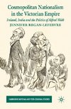 Cosmopolitan Nationalism in the Victorian Empire