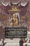 Casting Faiths