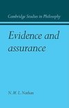 Evidence and Assurance