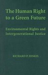 Hiskes, R: Human Right to a Green Future