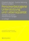 Personenbezogene Unterstützung und Lebensqualität