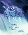 Pursuing More of Jesus