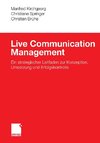 Live Communication Management