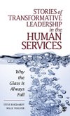 Stories of Transformative Leadership in the Human Services