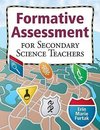 Furtak, E: Formative Assessment for Secondary Science Teache