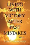 Living with Victory After Past Mistakes