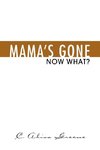 Mama's Gone