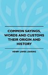 COMMON SAYINGS WORDS & CUSTOMS