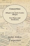 Concertino - Allegro con moto-Lento-Allegro - For Piano and Orchestra