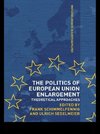 The Politics of European Union Enlargement