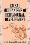 Causal Mechanisms of Behavioural Development